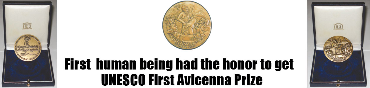 First human being had the honor to get UNESCO First Avicenna Prize
